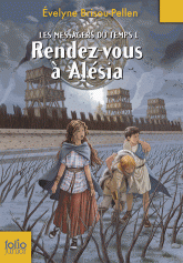 Les messagers du temps Tome 1
Rendez-vous à Alésia