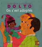 On s'est adoptés