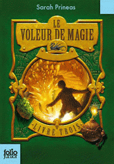 Le Voleur de Magie Tome 3