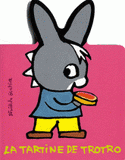 La tartine de Trotro