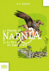 Le Monde de Narnia Tome 1
Le Neveu du Magicien