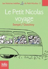 Histoires inédites du Petit Nicolas Tome 2
Le Petit Nicolas en voyage