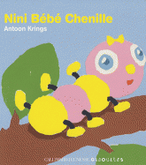 Nini, bébé chenille