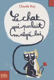 Le chat qui parlait malgré lui
