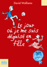 Le jour où je me suis déguisé en fille