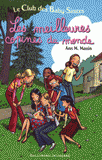 Le Club des Baby-Sitters 
Les meilleures copines du monde