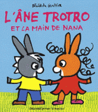 L'Ane trotro et la main de nana