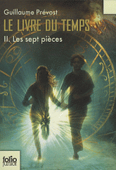 Le livre du temps Tome 2
Les sept pièces