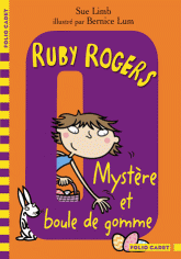 Ruby Rogers Tome 6
Mystère et boule de gomme