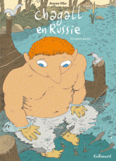 Chagall en Russie Tome 1