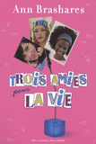 Trois amies pour la vie