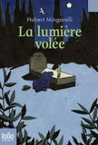 La lumière volée