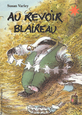 Au revoir blaireau