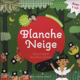 Blanche Neige
avec 1 CD audio