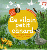 Le vilain petit canard
avec 1 CD audio