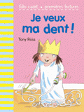 Je veux ma dent !