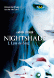 Nightshade Tome 1
Lune de Sang