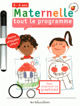 Maternelle tout le programme. 3-4 ans