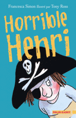 Horrible Henri Tome 1