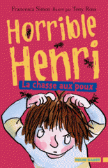 Horrible Henri Tome 3
La chasse aux poux