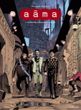 Aâma Tome 1
L'odeur de la poussière chaude
