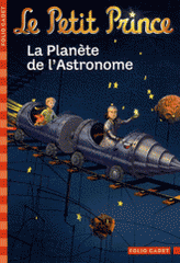 Le Petit Prince Tome 6
La planète de l'astronome