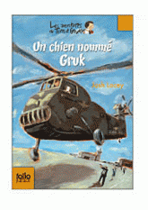 Les aventures de Tim et Gruk Tome 1
Un chien nommé Gruk