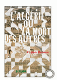 L'Algérie ou la mort des autres