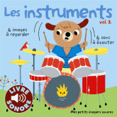 Les instruments. Tome 2