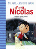 Le Petit Nicolas Tome 2
Même pas peur !