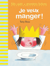 Je veux manger !