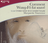 Commen Wang-Fô fut sauvé
avec 1 CD audio