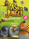 Les As de la jungle. Le livre-jeux