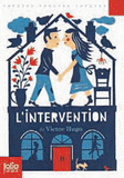 L'intervention