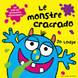 Le monstre cracrado