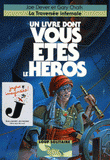 Loup Solitaire Tome 2
La traversée infernale