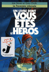 Loup Solitaire Tome 2
La traversée infernale