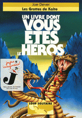 Loup Solitaire Tome 3
Les grottes de Kalte