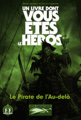 Défis fantastiques Tome 19
Le Pirate de l'Au-delà