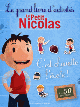 Le Petit Nicolas. Le grand livre d'activités