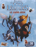 Les cinq légendes : le livre-jeux