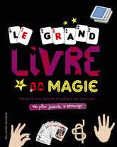 Le grand livre de la magie