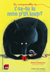 Les indispensables de L'as-tu lu mon p'tit loup ?