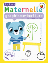 Maternelle moyenne section - graphisme-écriture. 4-5 ans