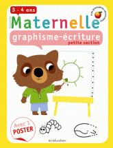 Découvertes maternelle. Graphisme, écriture petite section