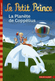 Le Petit Prince Tome 13
La Planète de Coppélius