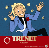 Charles Trenet
avec 1 CD audio