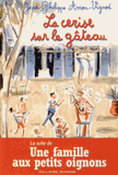 La cerise sur le gâteau. Histoires des Jean-Quelque-Chose