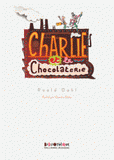 Charlie et la chocolaterie