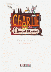 Charlie et la chocolaterie